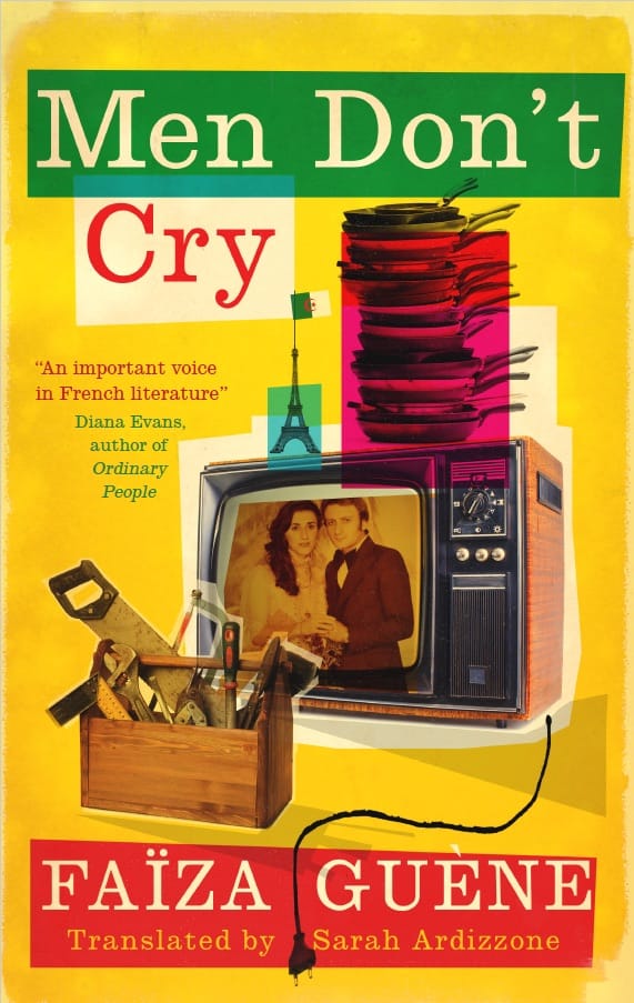 Men Don’t Cry by Faïza Guène book cover